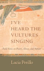 Ive Heard the Vultures Singing