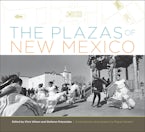 The Plazas of New Mexico
