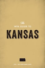 The WPA Guide to Kansas