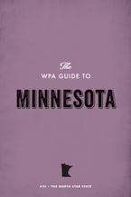 The WPA Guide to Minnesota