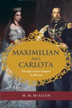 Maximilian and Carlota