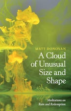 A Cloud of Unusual Size and Shape